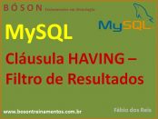Cláusula Having em MySQL