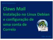 Claws Mail - Instalando no Linux Debian e configurando contas