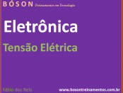 Curso de Eletrônica - Tensão Elétrica