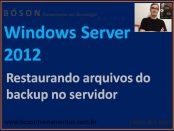 Restauração de arquivos do backup do Windows Server 2012