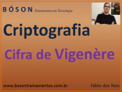Cifra de Vigenère - Criptografia