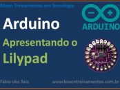 Apresentação do Lilypad Arduino