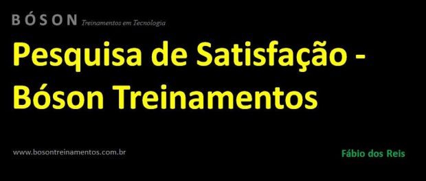 Pesquisa de Satisfação da Bóson Treinamentos
