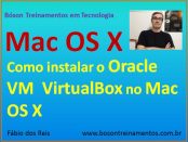 Instalação do VirtualBox no Mac OS X El Capitan