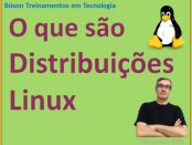 O que é uma Distribuição Linux