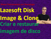 criar imagem de disco com lazesoft disk image & clone