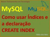 Como criar índices no MySQL