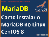 Instalação do MariaDB no Linux CentOS 8.0