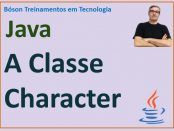 Como manipular caracteres com a classe Character em Java