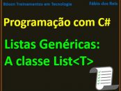 Listas em C# - A classe genérica List