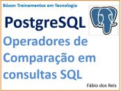 Como usar operadores de comparação em consultas SQL no PostgreSQL