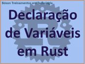 Declaração de variáveis em Rust