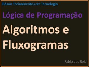 Algoritmos e fluxogramas em lógica de programação