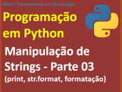 Manipulação de strings em Python - método str.format() e função print