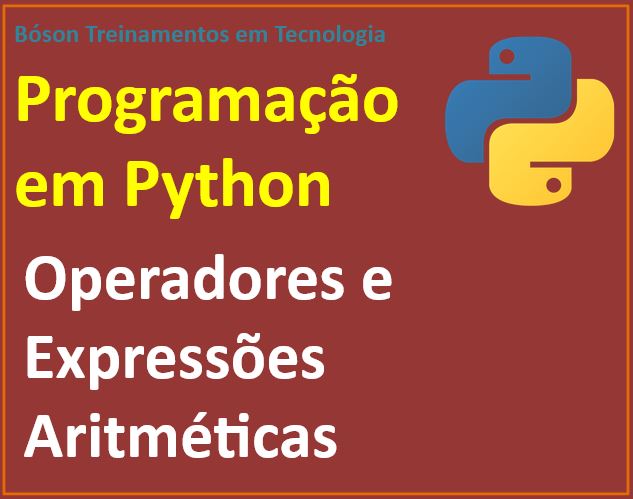 Como usar operadores e expressões aritméticas em Python