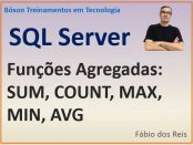 Funções de Agregação no MIcrosoft SQL Server
