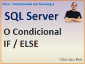 Condicional if/else no Microsoft SQL Server
