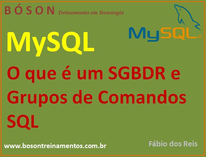 SGBDR e grupos de comandos SQL no MySQL