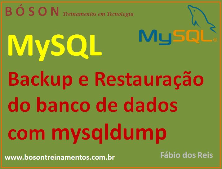 Backup e Restauração de bancos de dados com mysqldump no MySQL
