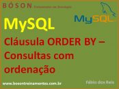 Ordenar resultados de consultas com ORDER BY no MySQL