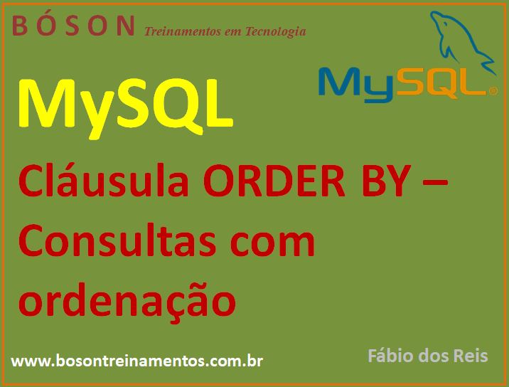 Ordenar resultados de consultas com ORDER BY no MySQL