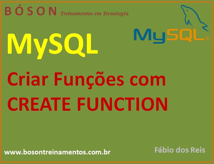 Criar Função em MySQL com CREATE FUNCTION