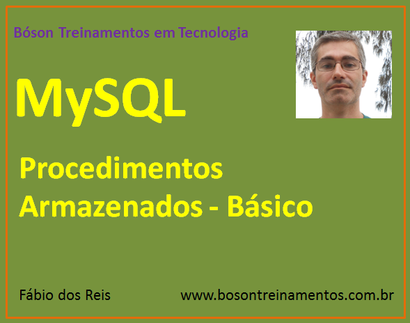 MySQL - Procedimentos Armazenados - Básico