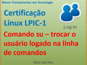 Comando su - login na linha de comandos do Linux