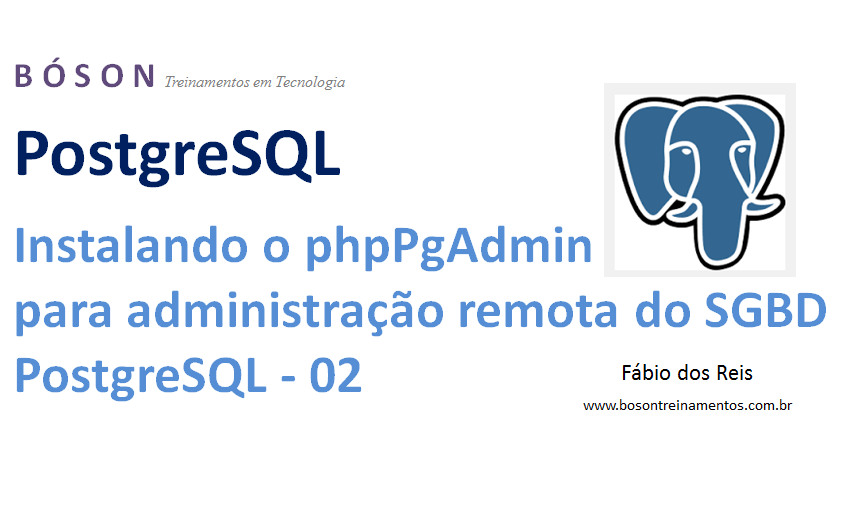 PostgreSQL - Instalando o phpPgAdmin