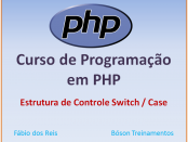 Curso de PHP com MySQL - Estrutura Switch Case
