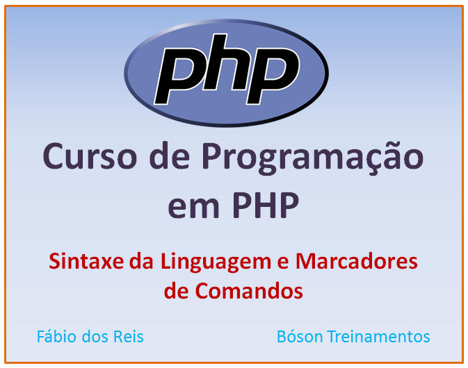 Curso de PHP - Sintaxe e Marcadores de Comandos
