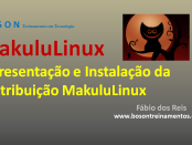 MakuluLinux - Distribuição Linux