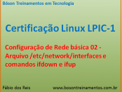 Rede no Linux - Interfaces, ifup e ifdown