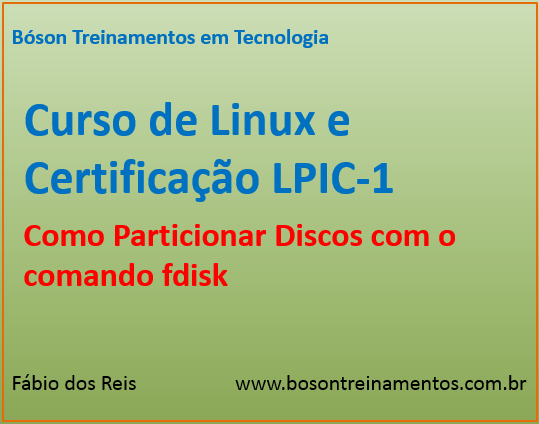 Curso de Linux Básico - Tutorial de particionamento de discos