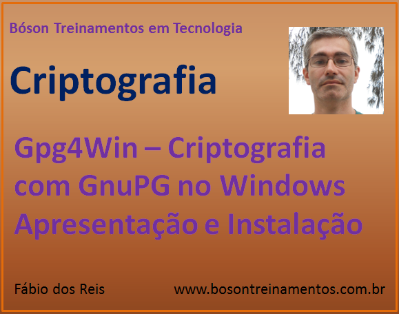 Gpg4Win - GnuPG no Windows - Instalação