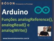 Arduino - Funções analogRead(), analogWrite() e analogreference()