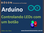 Arduíno - Controlar LEDs com um botão de pressão