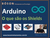 Shields no Arduino