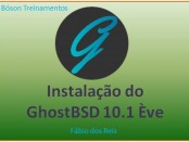 Instalando o GhostBSD 10.1 Ève