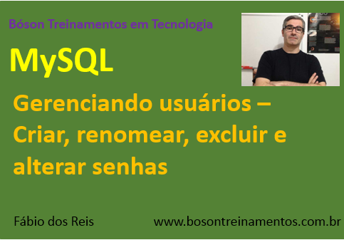 Curso de MySQL - Gerenciamento de Usuários