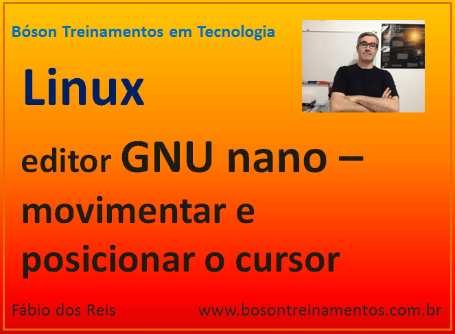 Editor de textos GNU nano no Linux - parte 02