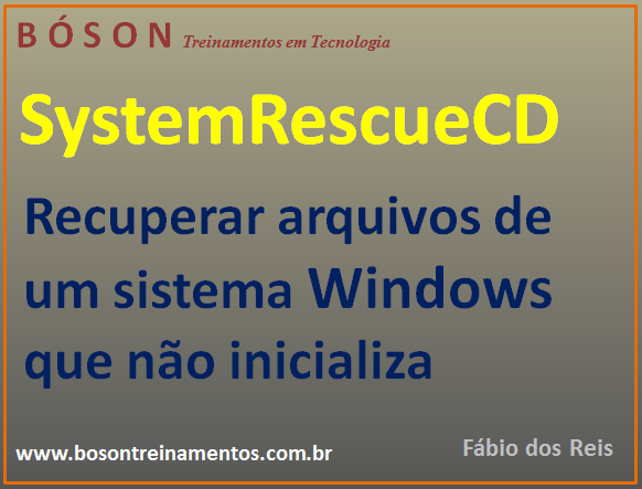 SystemRescueCD - Recuperar arquivos do Windows com Gentoo Linux