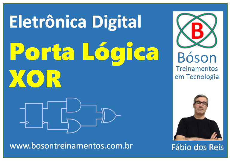 Porta Lógica XOR - Eletrônica Digital