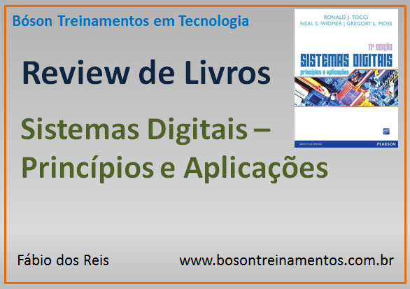 Review do Livro Sistemas Digitais - Princípios e Aplicações