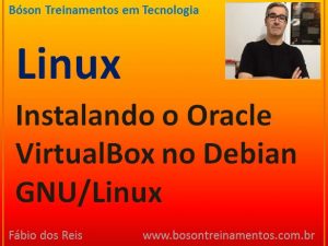 Instalação do Oracle VirtualBox no Linux Debian