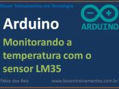Monitoramento de temperatura com sensor LM35 e Arduino