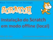 Instalação do Scratch 2 em modo offline