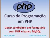 Gerar combobox HTML com PHP e MySQL