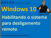 Habilitar desligamento remoto no Windows 10