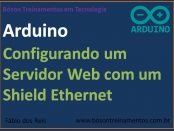 Servidor Web com Arduino e Shield Ethernet
